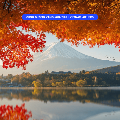NHẬT BẢN | TOKYO – FUJI – NAGOYA – KYOTO – OSAKA | 6N5Đ
